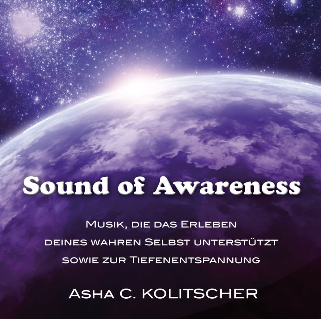 CD Sound of Awareness Vol. 1, Asha C. Kolitscher